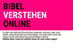 Kurs Bibel verstehen online